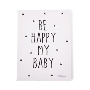 Cuadro decoración bebé - Be happy my baby  