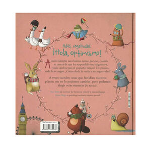 Cuento «Adiós, negatividad. ¡Hola, optimismo! 